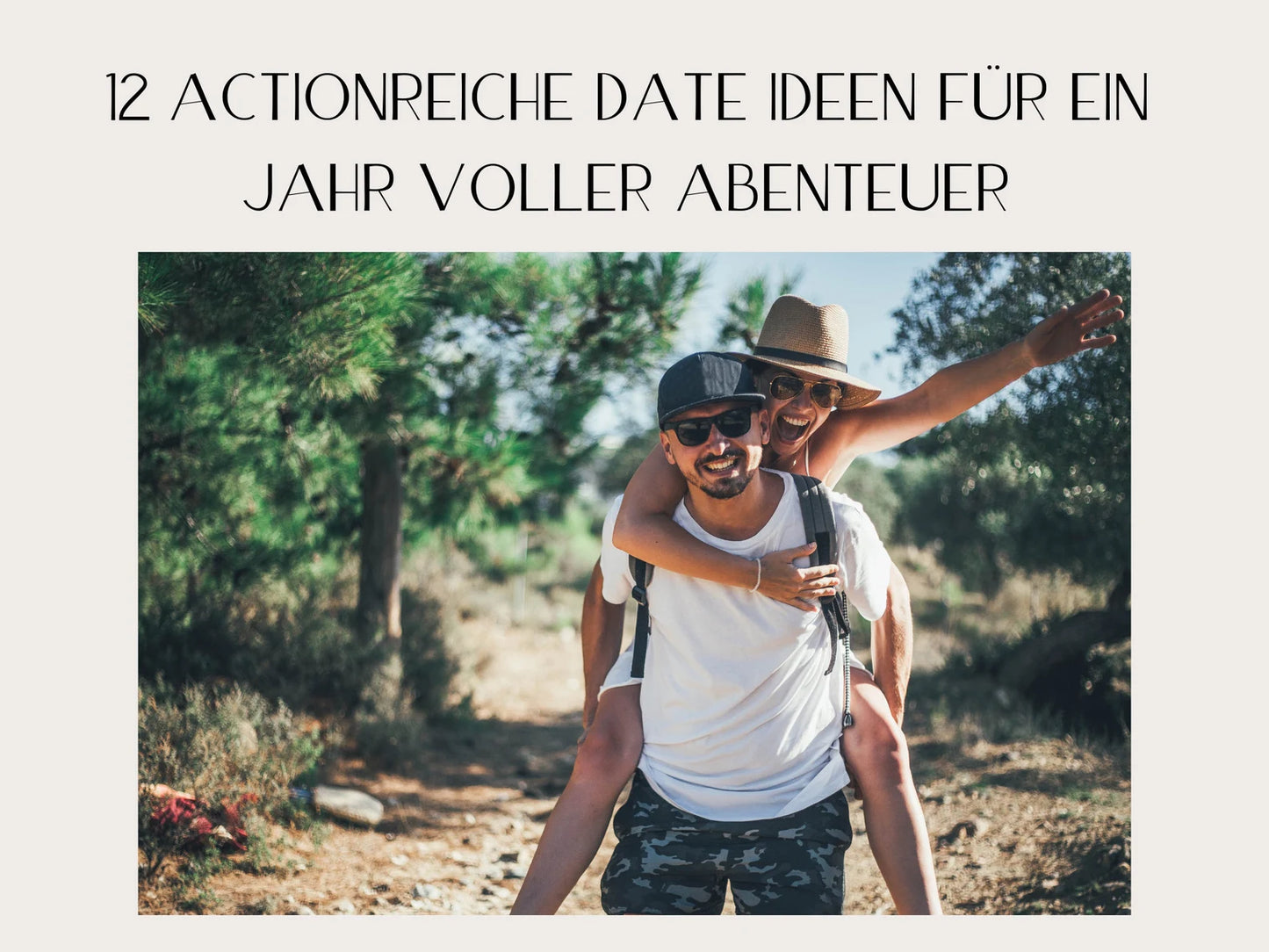 12 actionreiche Date Ideen für Paare